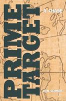 Prime Target: A Chase 1466494816 Book Cover