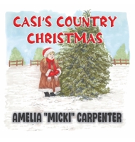 Casi's Country Christmas 1958202169 Book Cover