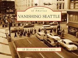 Vanishing Seattle 0738570591 Book Cover