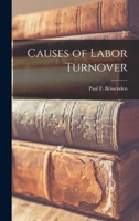 Causes of Labor Turnover B0BP2SKJLG Book Cover