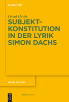Subjektkonstitution in der Lyrik Simon Dachs 3110234602 Book Cover