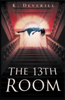 The 13th Room B0BV15W963 Book Cover