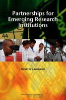 Partnerships for Emerging Research Institutions: Report of a Workshop 0309130832 Book Cover