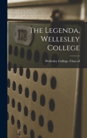 The Legenda, Wellesley College 1015308120 Book Cover