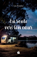 En route vers ton coeur 2754768262 Book Cover