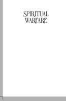Spiritual Warfare: Awaken The Warrior Within 1735612111 Book Cover