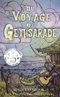 The Voyage of Gethsarade: Book two of the Elderwood Chronicles 1973490838 Book Cover