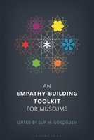 An Empathy-Building Toolkit for Museums B0FKJSCVRD Book Cover