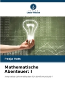 Mathematische Abenteuer: I (German Edition) 620769628X Book Cover