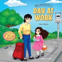 Miss Pecosita's Day at Work 1039148840 Book Cover