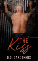 The Kiss B0932BFZ4Z Book Cover