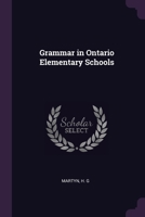 Grammar in Ontario Elementary Schools 137904975X Book Cover