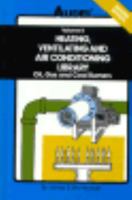 Audel Heating, Ventilating and Air Conditioning Library: Oil, Gas & Coal Burners, Controls Ducts, Piping, Valves 0672233908 Book Cover