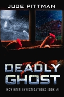 Deadly Ghost 0228636485 Book Cover
