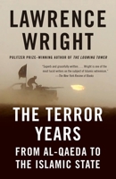 The Terror Years: From al-Qaeda to the Islamic State 0385352050 Book Cover