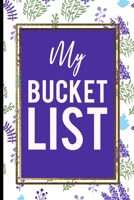 My Bucket List: Blue And Green Lavanda flower, gold frame Best Gift For Familie Members and any Occasions 1692765191 Book Cover