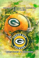 Green Bay Packers Questions & Answers: How Much Of A Green Bay Packers Fan Are You Really?: Packers Triviology Book B08MRXRYPR Book Cover