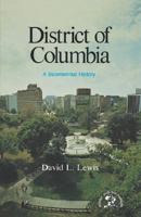 District of Columbia: A Bicentennial History (States and the Nation.) 0393056015 Book Cover
