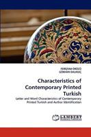 Characteristics of Contemporary Printed Turkish 3838385071 Book Cover