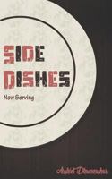 Side Dishes: Now Serving 1726836177 Book Cover