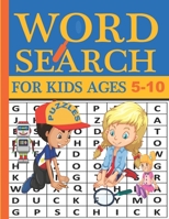 Word Search for Kids Ages 5-10: Practice Spelling, Learn Vocabulary, and Improve Reading Skills With 100 Puzzles. Fun Learning Activities for Kids. Wonder Words Activity for Children. B08TZ7HJLK Book Cover