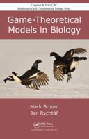 Game-Theoretical Models in Biology 1032308702 Book Cover