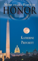 More Than a Point of Honor 1509223002 Book Cover