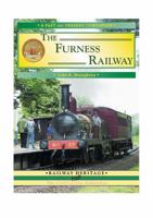 The Furness Railway. John R. Broughton 1858951267 Book Cover