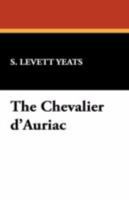 The Chevalier D'Auriac 1512048151 Book Cover