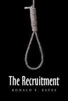 The Recruitment 1663235589 Book Cover