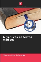 A tradução de textos médicos (Portuguese Edition) 620855568X Book Cover
