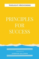Thought-Provoking Principles for Success 1087916917 Book Cover