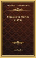 Studies For Stories 1240864485 Book Cover