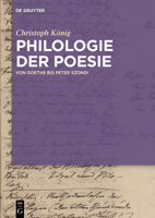 Philologie der Poesie: Von Goethe bis Peter Szondi 3050058366 Book Cover