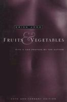Fruits & Vegetables 0030859980 Book Cover