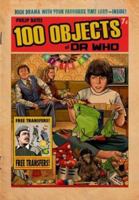 100 Objects of Doctor Who 1913637484 Book Cover