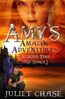 Amy's Amazing Adventures 1939361044 Book Cover