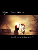 Maqtal Imam Hussain 1518803741 Book Cover