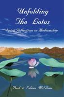 Unfolding The Lotus: Spirit Reflections on Mediumship 0595379893 Book Cover