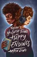 There's No Such Thing As Happy Endings B0BB15S5ZK Book Cover