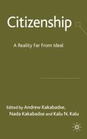 Citizenship: A Reality Far From Ideal 1349303607 Book Cover