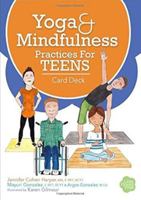 Yoga and Mindfulness Practices for Teens Card Deck 1683730909 Book Cover