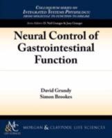 Neural Control of Gastrointestinal Function 1615043578 Book Cover