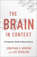 The Brain in Context 0231177364 Book Cover