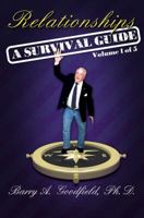 Relationships - A Survival Guide 0984671641 Book Cover