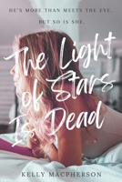 The Light of Stars Is Dead 168564080X Book Cover