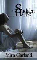 Sudden Hope 1491200421 Book Cover