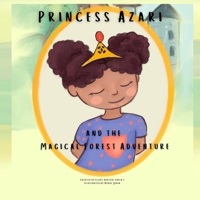 Princess Azari and the Magical Forest Adventure 9695292925 Book Cover