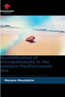 Quantification of micropollutants in the western Mediterranean Sea 6205668998 Book Cover
