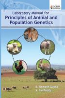 Laboratory Manual for Principles of Animal and Population Genetics 9383419512 Book Cover